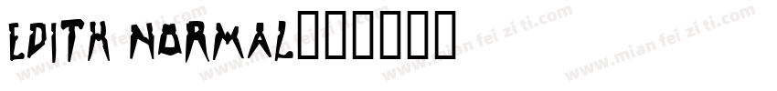 Edith Normal字体转换